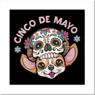 Cinco de mayo chuhuahua dog sugar skull Posters and Art